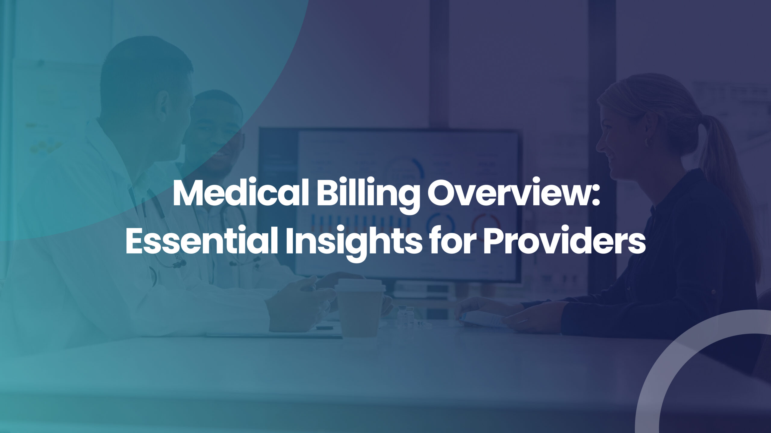 Medical Billing Overview