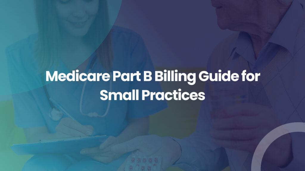 Part B Billing Guide