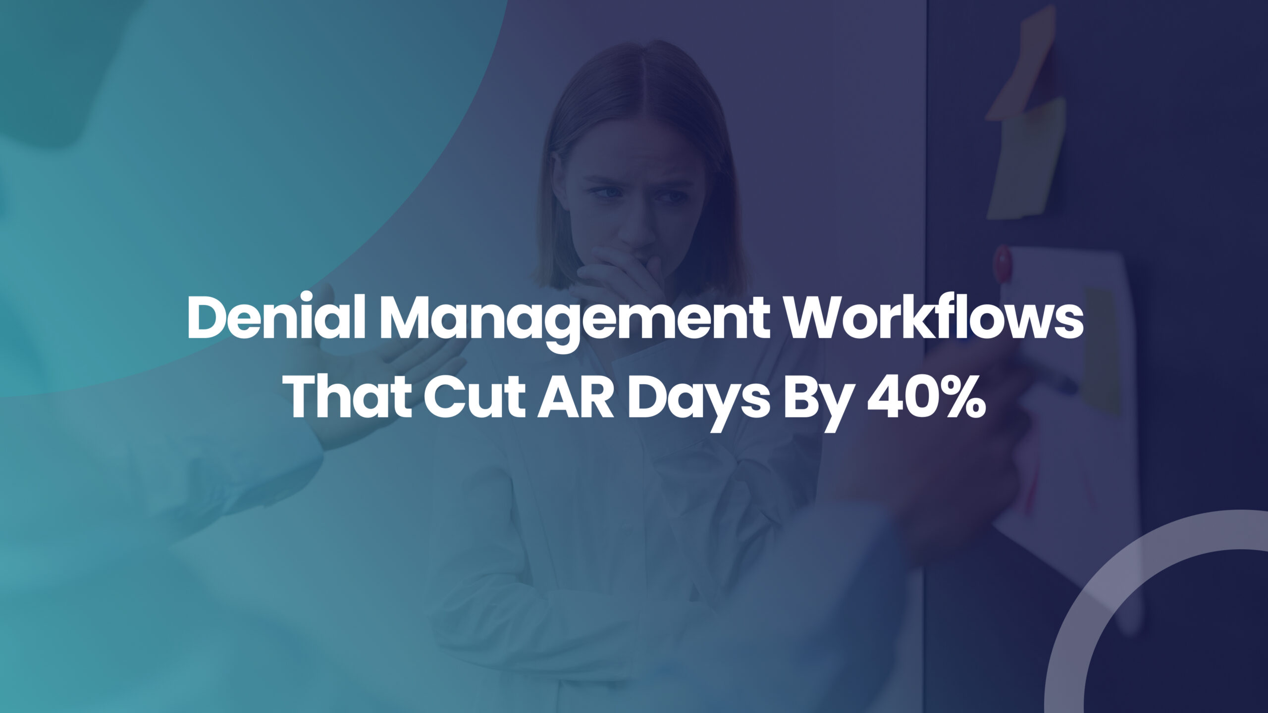 Denial-Management-Workflows